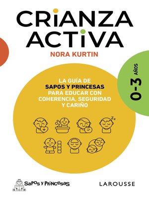 cover image of Crianza activa. 0-3 años